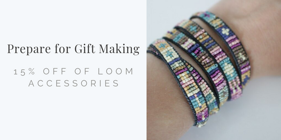 Prepare for Gift Making: 15% Off Of Loom Accessories - This Sale Has Ended