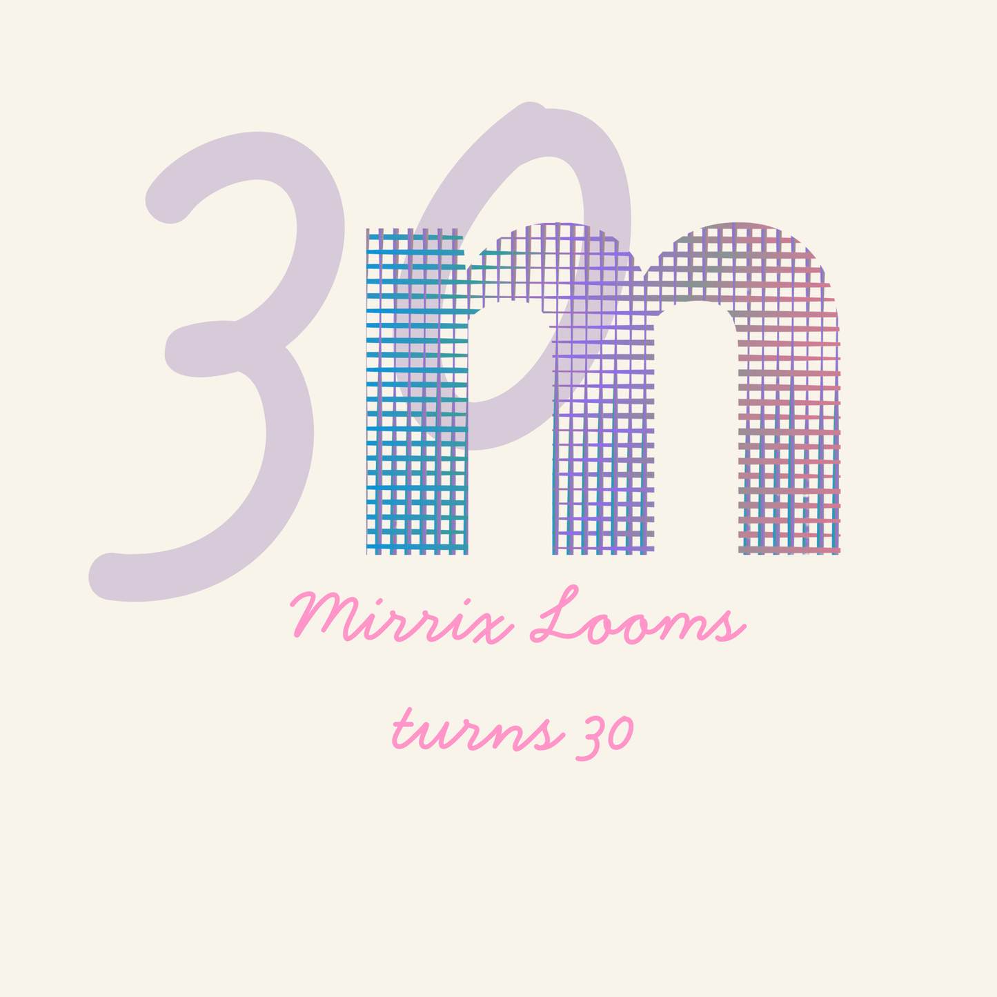 Mirrix Looms Turns 30