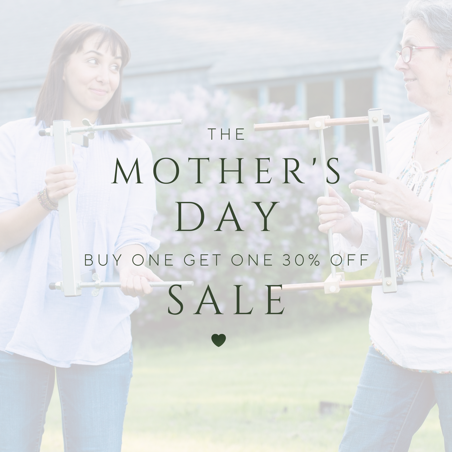 The Mother's Day Buy One Loom Get One 30% Off Sale