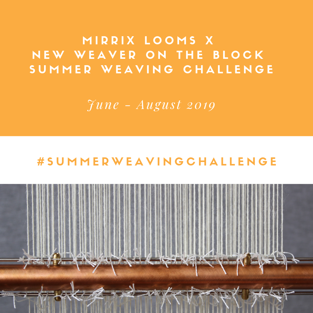 The Summer Weaving Challenge 2019