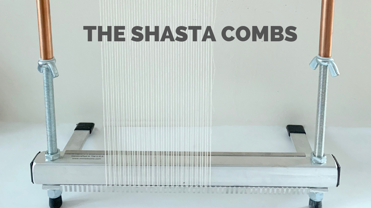 The Shasta Combs