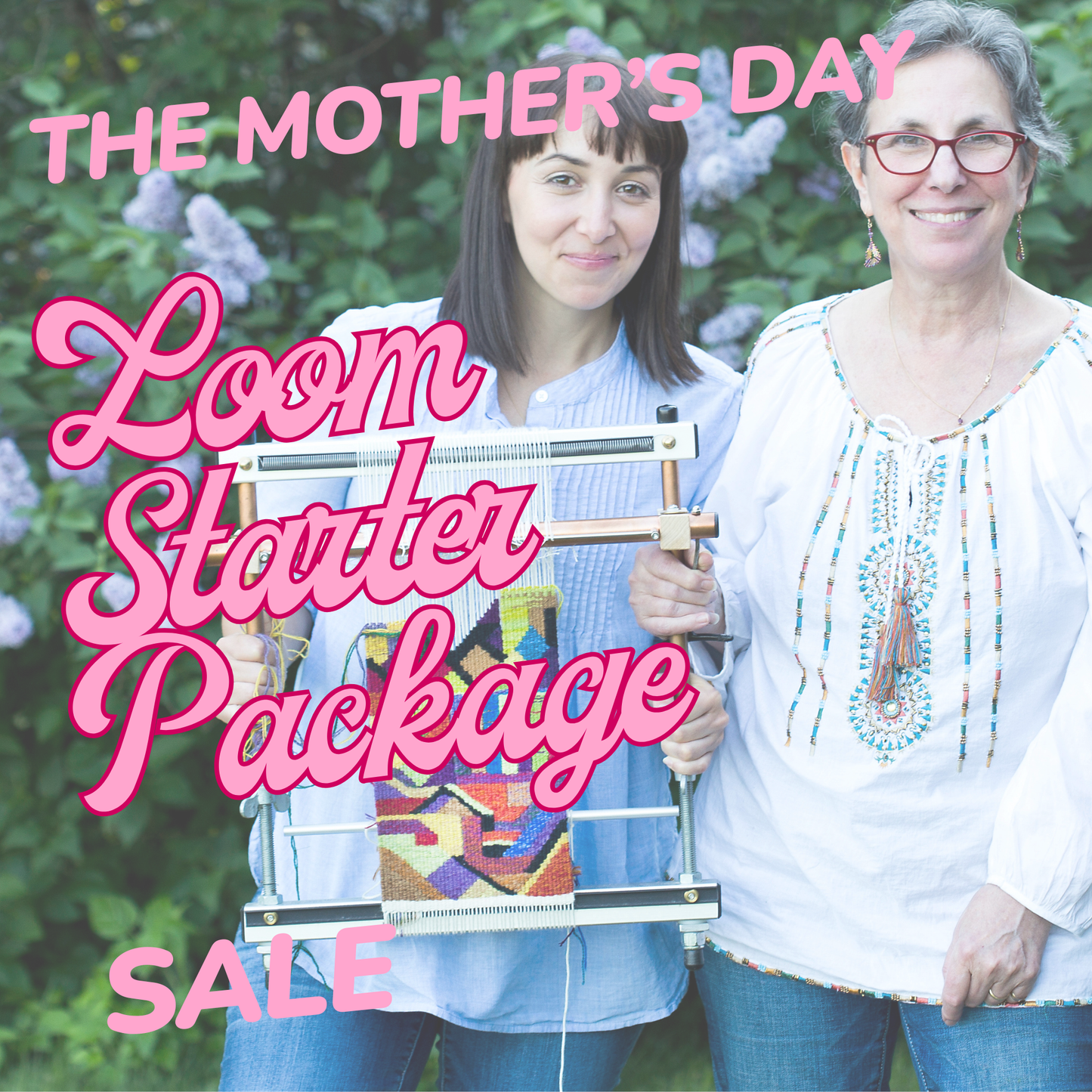 The Mother's Day Loom Starter Package Sale