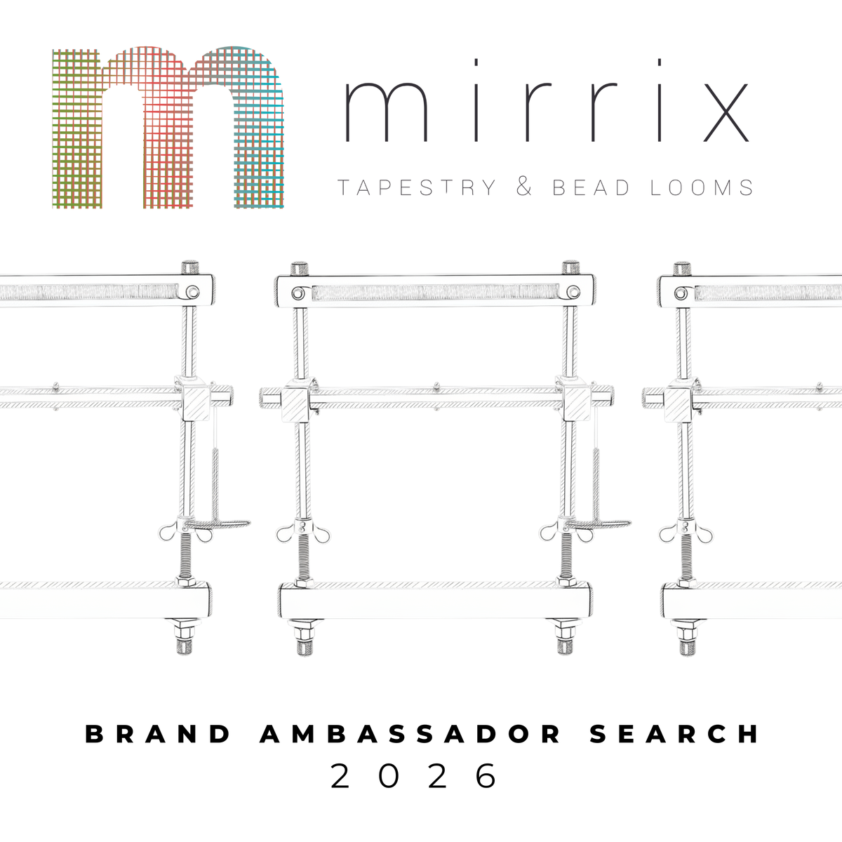 The Mirrix Looms Ambassador Program 2026