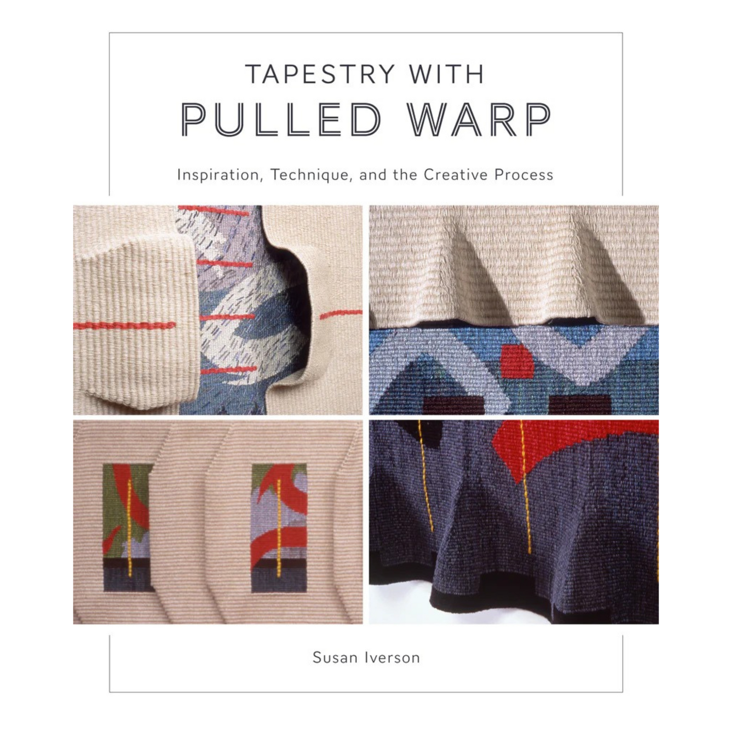 "Tapestry with Pulled Warp" by Susan Iverson